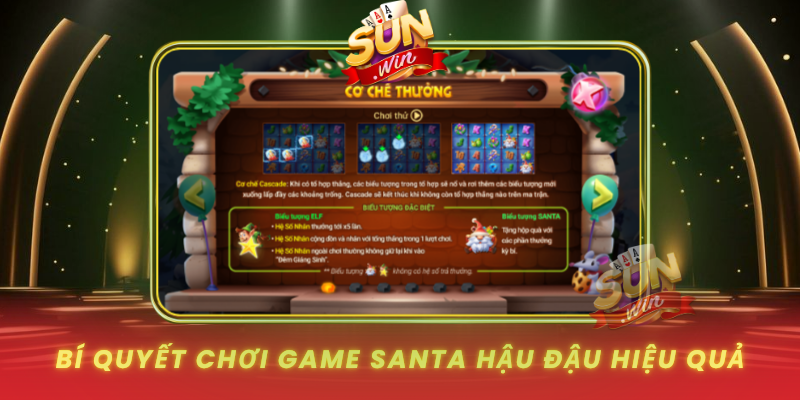 Santa Hậu Đậu SUNWIN – Sự Kiện Noel Săn Quà Cực Đã 2026 4 Bi Quyet Choi Game Santa Hau Dau Hieu Qua