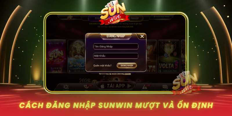 Đăng Nhập SUNWIN - Nhanh Chóng, An Toàn Cho Người Mới 3 Cach Dang Nhap Sunwin Muot Va On Dinh