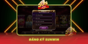 Dang Ky Sunwin Nhanh Gon Trai Nghiem Giai Tri Dinh Cao