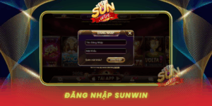 Dang Nhap Sunwin Nhanh Chong An Toan Cho Nguoi Moi