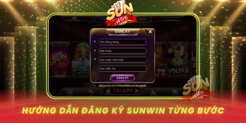 Đăng Ký SUNWIN Nhanh Gọn – Trải Nghiệm Giải Trí Đỉnh Cao 3 Huong Dan Dang Ky Sunwin Tung Buoc