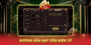 Huong Dan Nap Tien Dien Tu Tai Sunwin Cho Nguoi Moi