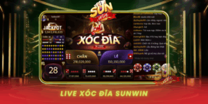 Live Xoc Dia Sunwin Cuoc Nhanh Thang Lon Moi Ngay
