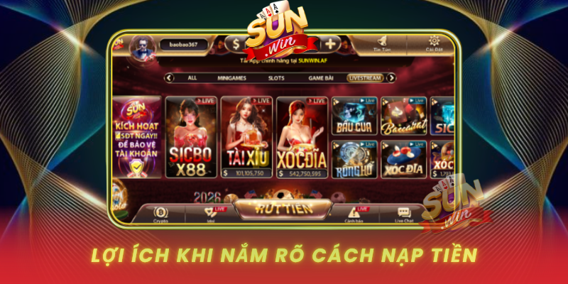 Hướng Dẫn Nạp Ví Điện Tử Nhanh Gọn Tại SUNWIN 2 Loi Ich Khi Nam Ro Cach Nap Tien