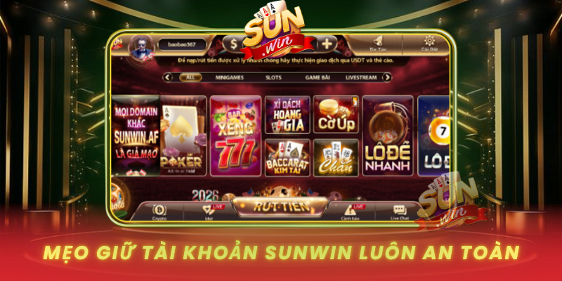 Đăng Nhập SUNWIN - Nhanh Chóng, An Toàn Cho Người Mới 4 Meo Giu Tai Khoan Sunwin Luon An Toan