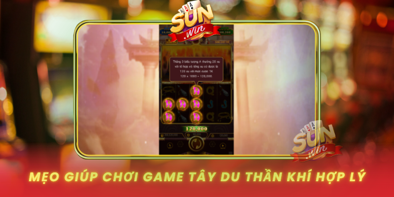Khám Phá Game Tây Du Thần Khí Hấp Dẫn Tại Cổng Game SUNWIN 4 Meo Giup Choi Game Tay Du Than Khi Hop Ly