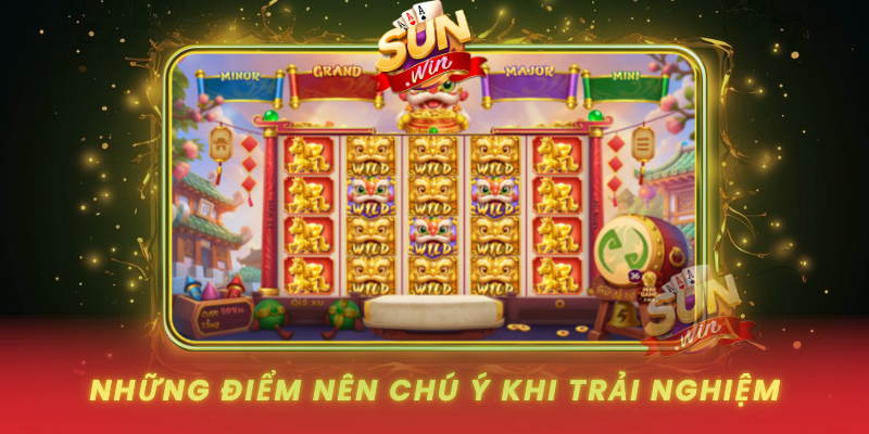 Game Lân Sinh Phú Quý SUNWIN – Hướng Dẫn Cho Người Mới 2026 3 Nhung Diem Nen Chu Y Khi Trai Nghiem