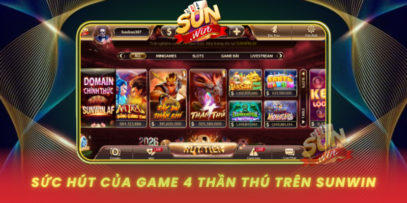Game 4 Thần Thú Tại SUNWIN Mở Ra Cuộc Săn Thưởng Cuốn Hút 2 Suc Hut Cua Game 4 Than Thu Tren Sunwin